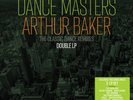 Various Artists Arthur Baker Presents Dance Masters: Arthur Baker (Vinyl)