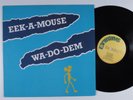 EEK-A-MOUSE Wa-Do-Dem GREENSLEEVES LP VG+ uk x