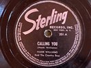 Sterling 201 1st HANK WILLIAMS   Calling You  - Country 1950' 78rpm E super rare