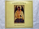 Ghost Dance The Grip Of Love 1986 UK 12