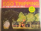 THE FLAMING LIPS –EGO TRIPPING AT THE GATES OF HELL -GLOW IN DARK GREEN VINYL 22