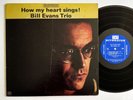 BILL EVANS TRIO How My Heart Sings RIVERSIDE RM 473 LP ORIGINAL MONO PRESSING