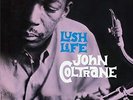 John Coltrane Lush Life (Vinyl)