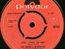 STU BROWN & BLUESOLOGY SINCE I FOUND YOU BABY / JUST A LITTLE BIT POLYDOR EX