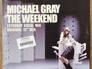 Michael Gray / The Weekend - VINYL 12