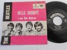 THE BEATLES RARE SP HELLO GOODBYE     BELGIQUE   R 5655  ORIGINAL 1967