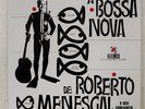 VA A BOSSA NOVA DE ROBERTO MENESCAL ELENCO ME3B JAPAN VINYL LP