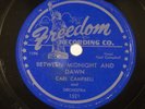 CARL CAMPBELL: Between Midnight and Dawn US Freedom Texas R&B 78 E-