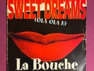 LA BOUCHE SWEET DREAMS Hola Hola He VINYL 12