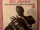JUAN AMALBERT  LP  Latin Jazz Quintet orig The Chant STATUS 15012 clean SHRINK