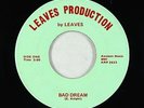 Hard Rock Psych 45 - Leaves - Bad Dream/Crankin' - Leaves Production - VG+