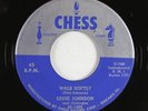 R&B Jazz 45 - Eddie Johnson - Walk Softly/Cold, Cold Heart - Chess