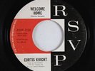 R&B Soul/Garage Fuzz 45 - Curtis Knight - Welcome Home - RSVP - Jimi Hendrix