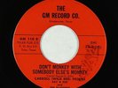 Rockabilly 45 - Carroll (Wild Red) Pegues - Don't Monkey With Somebody - GM