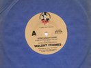 Violent Femmes GONE DADDY GONE Australian 1983 SLASH Records RARE 7