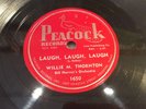 WILLIE MAE THORNTON-PEACOCK 1650-LAUGH, LAUGH, LAUGH/THE FISH-TEXAS BLUES 78 '55
