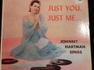 Johnny Hartman, Sings-Just You, Just Me...Regent 6048 (Blood Red lbl) NM-/EX Lp