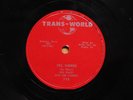 Bill Haley Rock N Roll 78 Yes Indeed bw Real Rock Drive on Trans World