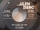 Channels THE CLOSER YOU ARE / NOW YOU KNOW (DOO WOP 45) #100 PLAYS VG+ TO  VG++