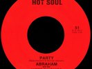 ABRAHAM & THE  METRONOMES Party 45 Hot Soul Rare 1970s Arkansas Funk