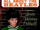 Louise Harrison Caldwell - All About The Beatles 1965 LP, Album Re-Car 2012 Very