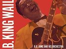 B.B. King - Wails [New Vinyl LP] Spain - Import