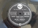 ELVIS PRESLEY -  I NEED YOUR LOVE TONIGHT  1958 IRISH PRESS 78 RPM 10