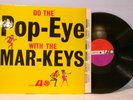 THE MAR-KEYS Do The Pop-Eye with... '62 Atlantic MONO RARE NICE