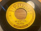 ELVIS PRESLEY SUN 45 GOOD ROCKIN TONIGHT RAY BROWN ERROR SUN 210 PUSH MARKS