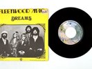Fleetwood Mac – Dreams / Never Going Back Again 7