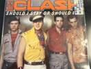 THE CLASH SHOULD I STAY OR SHOULD I GO 7 INCH VINYL CBS A-2646
