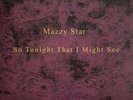Mazzy Star ‎- So Tonight That I Might See LP Vinyl Album - Fade Into You RECORD