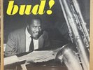 BUD POWEL - BUD  -  USA LIBERTY BLUE NOTE LP- BLP-1571