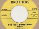 Sam & Kitty I've Got Something Good Four brothers  Soul Northern Motown
