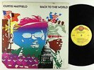 Curtis Mayfield - Back To The World LP - Curtom