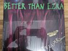 Better Than Ezra Deluxe Vinyl LP Record, Like New Played a Couple Of Times. NM