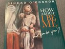 Sinead O‘ Connor: How About I Be Me (Vinyl)