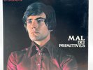 Disco Vinile 33 giri LP Mal dei Primitives