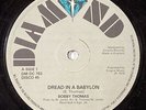 BOBBY THOMAS   DREAD IN A BABYLON   ARCHIE BELLA (12  SINGLE)