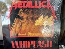 Metallica - Whiplash Original Megaforce Vinyl Single