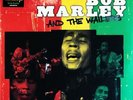 Bob Marley And The Wailers – The Capitol Session '73 [NEW] 12