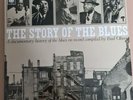 THE STORY OF THE BLUES - VARIOUS ARTISTS - UK CBS- X2 LP  FIRST PRESS AS NEW