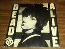 Johnny Thunders-Dead Or Alive (1978 UK Real )With Pic Sleeve.Not on LP