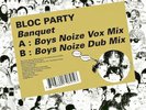 BLOC PARTY Banquet (Boys Noize Remixes) 10