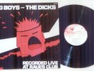 Big Boys & The Dicks Recorded Live at Raul's Club LP Rat Race Records 1980