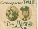 Mike Oldfield – Don Alfonso (deutsche Version)(Gesangssolist Paul)- © 1975 – 7“