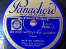 78 Rpm Jazz, Annette Hanshaw 'We Just Couldn't Say Goodbye' Panachord