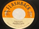 Grateful Dead Touch of Grey/Throwing Stones (Ashes Ashes) 1988 Flashback 45 Rock