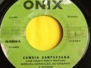 MANUEL GONZÁLEZ ORGANO Y RITMOS - CUMBIA SANPUESANA  45RPM  (listen )