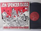 The Jon Spencer Blues Explosion – Jukebox Explosion: Rockin' Mid-90s Punkers  LP